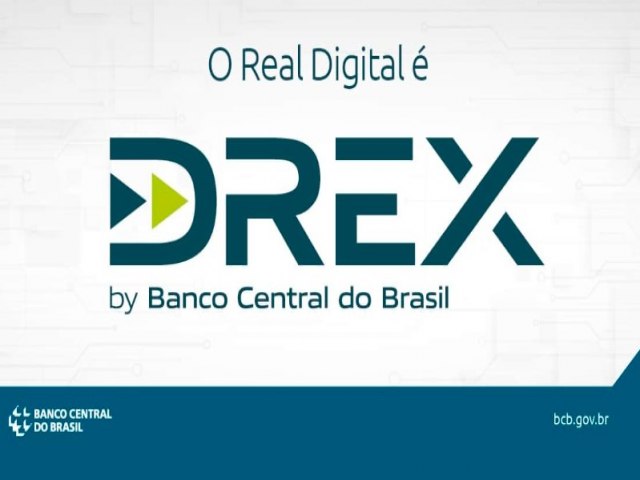 Drex: Banco Central anuncia nome da nova moeda digital do Brasil