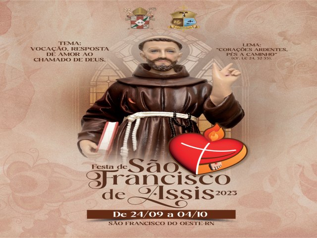 SO FRANCISCO DO OESTE/RN:  Programao Festa do Padroeiro So Francisco de Assis - 24/09  4/10/2023
