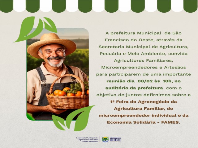 SO FRANCISCO DO OESTE/RN: CONVITE Agricultores Familiares, Microempreendedores e Artesos, reunio 1 Feira do Agronegcio da Agricultura Familiar