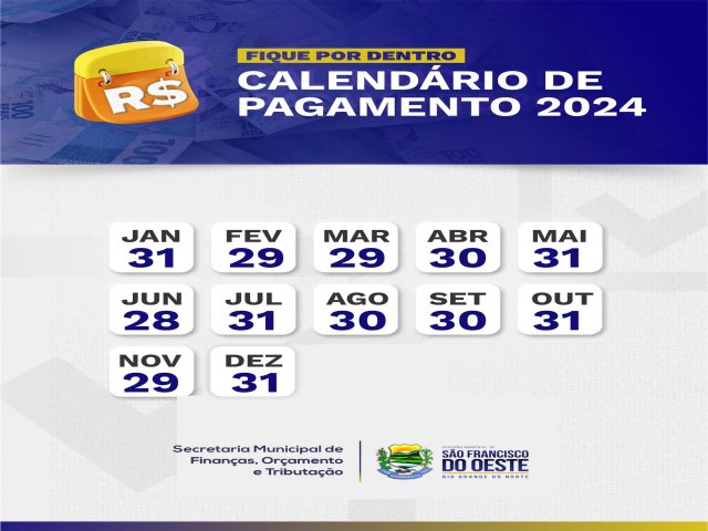 SO FRANCISCO DO OESTE/RN: governo municipal, divulga, calendrio anual de pagamento 2024