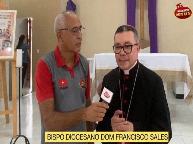 Mensagem do Bispo Diocesano Dom Francisco de Sales. So Fco. do Oeste/RN, 16/02/2024