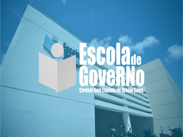 Confira o calendrio atualizado de cursos da Escola de Governo para o ms de junho