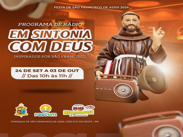 SO FRANCISCO DO OESTE/RN: Programa de Rdio  em Sintonia com Deus - de 24/09 a 03/10