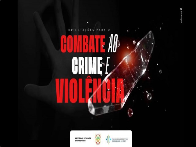 Orientaes para o Combate ao Crime e Violncia. PROGRAMA DEVOLVER PARA REPARAR. Documentrio