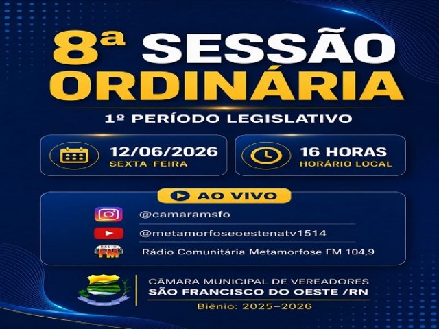 Convite - 8� Sess�o Ordin�ria - 12/06/2026 - Primeiro Per�odo