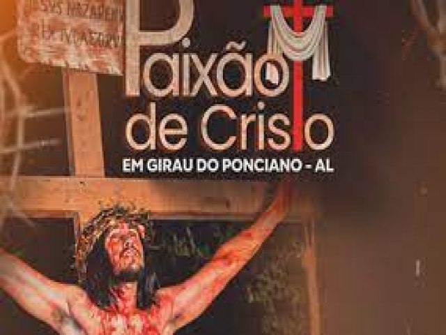 Girau do Ponciano realizar espetculo da Paixo de Cristo