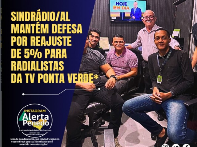 O Sindicato dos Radialistas do Estado de Alagoas (Sindr�dio/AL), atrav�s do presidente Paulinho Guedes, esteve reunido nesta ter�a-feira (26) 