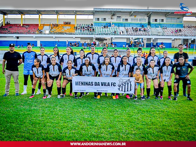 Meninas da Vila Estreiam no Campeonato Bonfinense Pela Primeira Vez na Histria de Andorinha