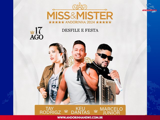  Neste Sbado o To Aguardado Miss e Mister 2024 de Andorinha: Desfile e Festa no Espao Andorinha