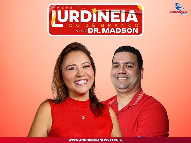 ELEIES 2024 DE ANDORINHA: Conhea Todos os Candidatos a Vereador que Apoiam Lurdineia e Dr. Madson