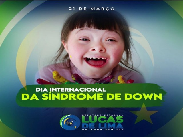 Projeto de deputado Lucas de Lima defende validade indeterminada aos laudos da Síndrome de Down
