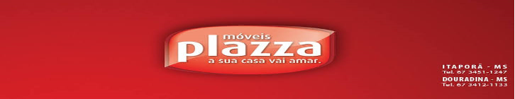 MOVEIS PLAZZA EM ITAPOR� E DOURADINA2