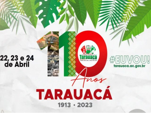 Tarauac comemora 110 anos de emancipao poltica