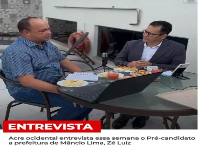 Z Luiz da JL  o quarto pr-candidato a prefeito de Mncio Lima entrevistado pelo Acre Ocidental; assista: