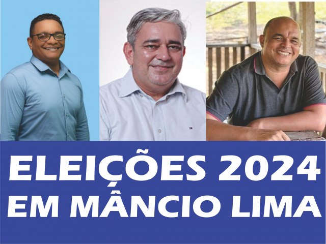 Eleies 2024 em Mncio Lima (AC): veja os candidatos a prefeito e a vereador