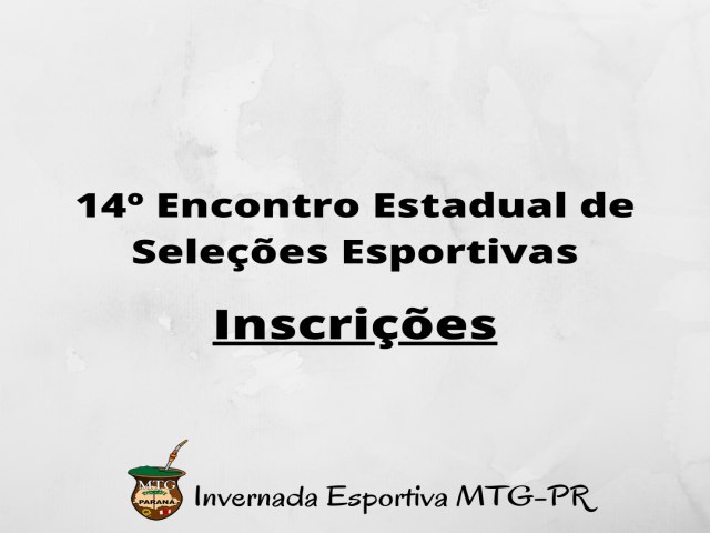 Inscries Encontro Estadual de Selees Esportivas