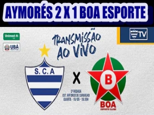 S C AYMORS VENCE POR 2 X 1 BOA ESPORTE DE VARGINHA E ASSUME 2. POSIO DO MINEIRO MODULO 2