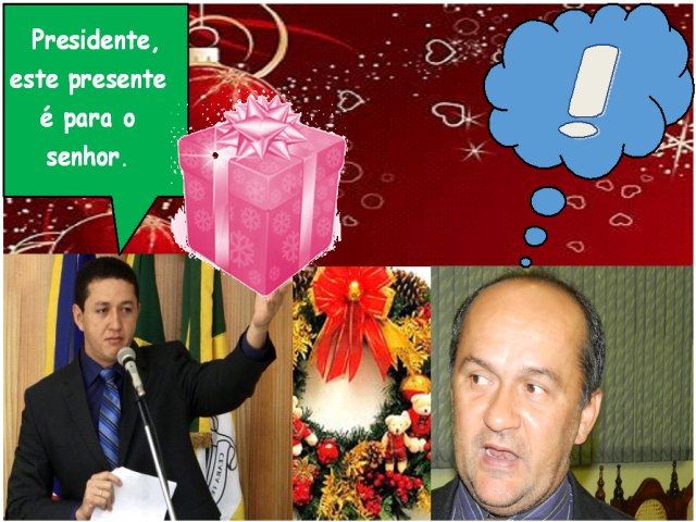 Gldson Bezerra (PODE) mandou presente de Natal para Darlan Lobo (PTB)