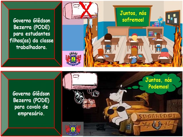Governo Glêdson Bezerra (PODE): Ar condicionado para cavalo e inferno para estudantes