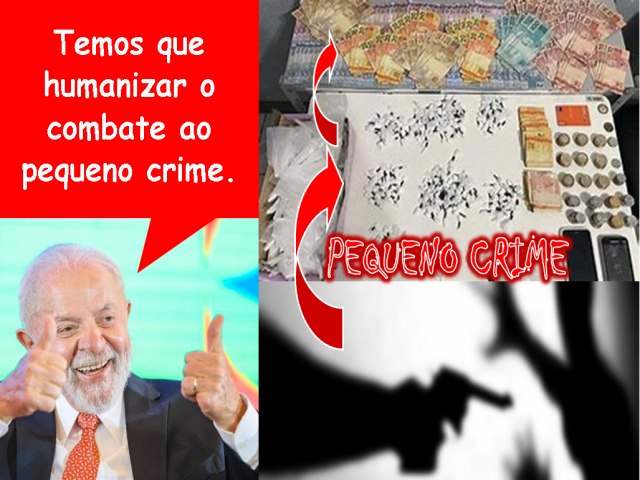 Lula fala em humanizar o combate ao pequeno crime