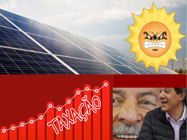 Taxao do sol: Governo tributa aparato para obter energia solar
