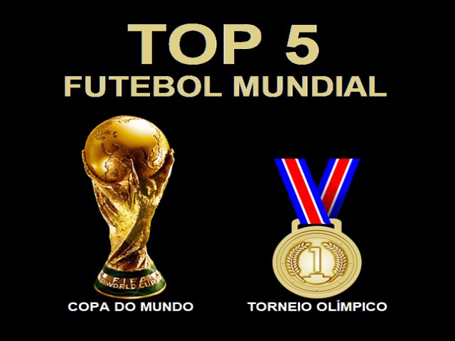 TOP 5 DO FUTEBOL MUNDIAL