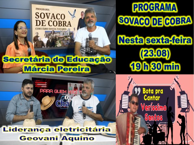 PROGRAMA SOVACO DE COBRA DESTA SEXTA-FEIRA (23.08) ENTRVISTA A PROFESSORA MRCIA PEREIRA, SECRETRIA DE EDUCAO DE JUAZEIRO DO NORTE