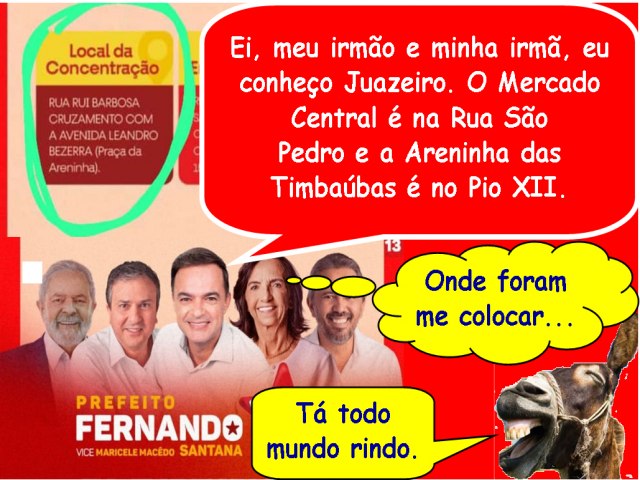 FERNANDO SANTANA, O CANDIDATO QUE DESONHECE O MUNICPIO QUE QUER GOVERNAR