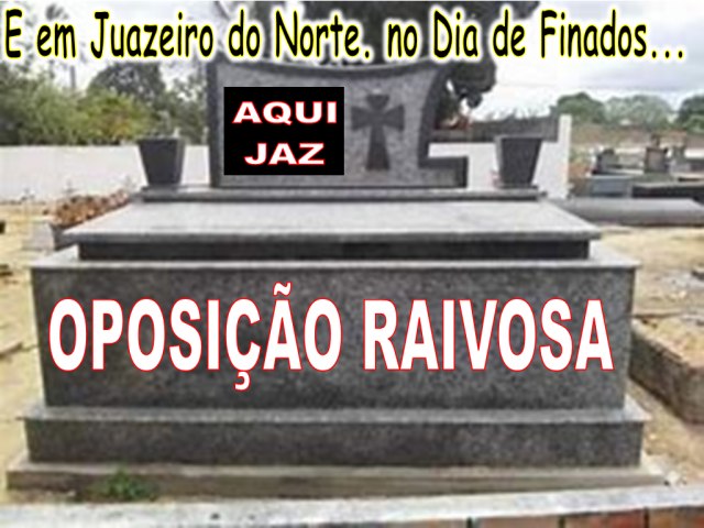 JUAZEIRO DO NORTE/CE: A RESPOSTA DO POVO  OPOSIO RAIVOSA