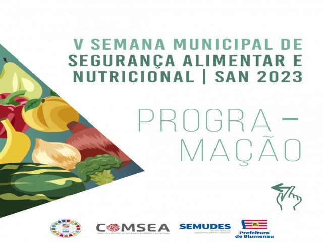 Semana Municipal de Segurana Alimentar e Nutricional inicia nesta segunda-feira