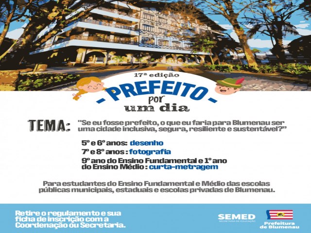 Estudantes Ensino Fundamental e Mdio podem participar do Concurso Prefeito Por Um Dia