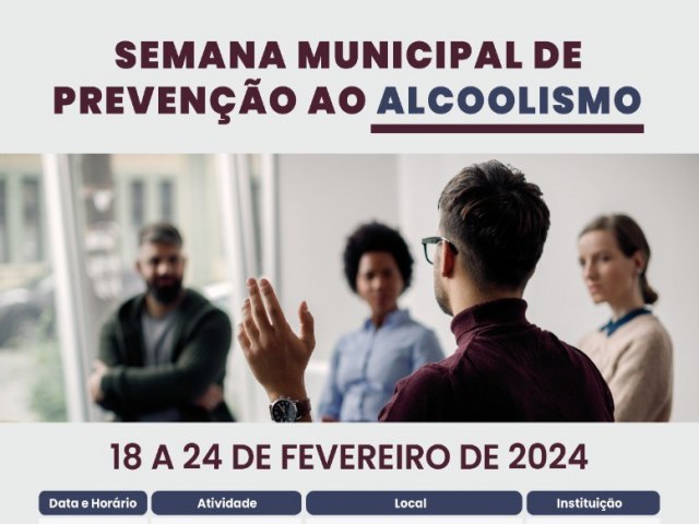 Prefeitura promove Semana Municipal de Preveno ao Alcoolismo