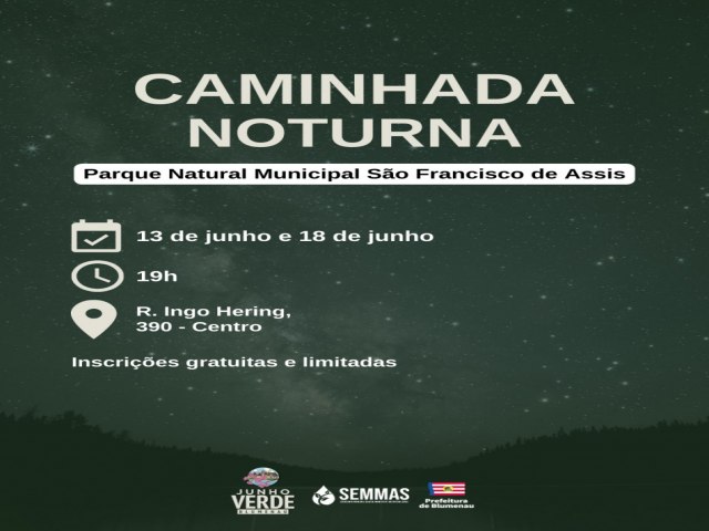 Abertas as inscries para a Caminhada Noturna no Parque So Francisco