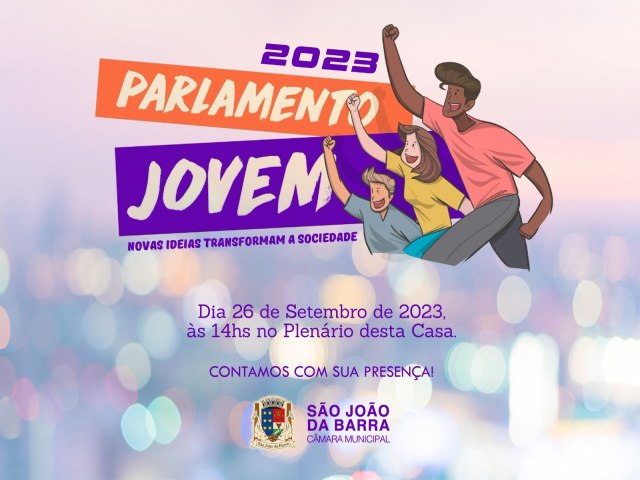 Câmara de São João da Barra promove Parlamento Jovem nesta terça-feira (26)