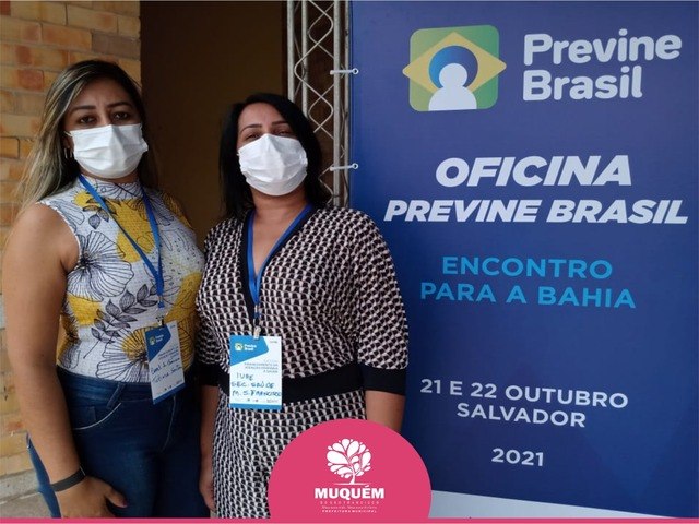 A Secretária de Saúde de Muquém, Iure Cristiane Ximenes e a Coordenadora da Atenção Básica do município, Tatiane Santana, estão na Oficina Estadual do Previne Brasil