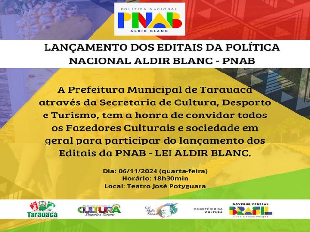 Prefeitura de Tarauac lanar, nesta quarta-feira, editais da Poltica Nacional Aldir Blanc para fomento cultural