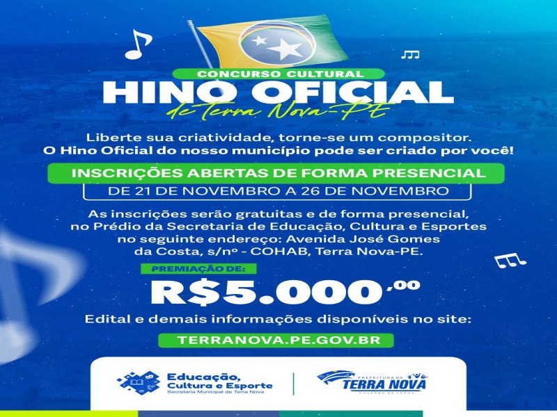 Secretaria de Cultura de Terra Nova lana edital para escolha do hino municipal e d apenas 5 dias para os artistas criarem letra e melodia