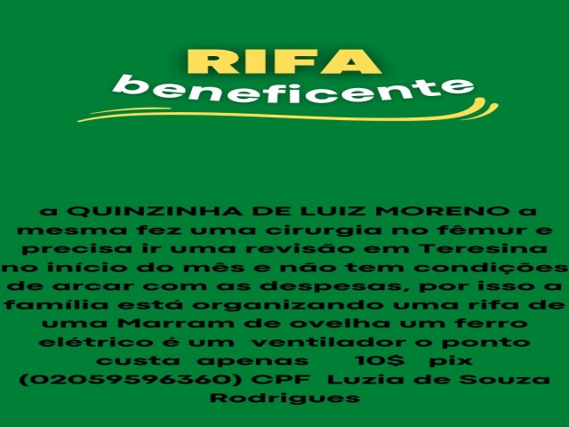 Rifa beneficente a dona Quinzinha 