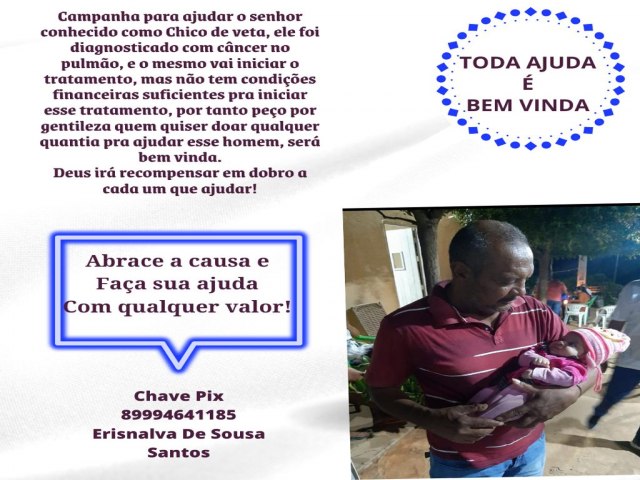 Campanha para ajudar o senhor Chico de veta.