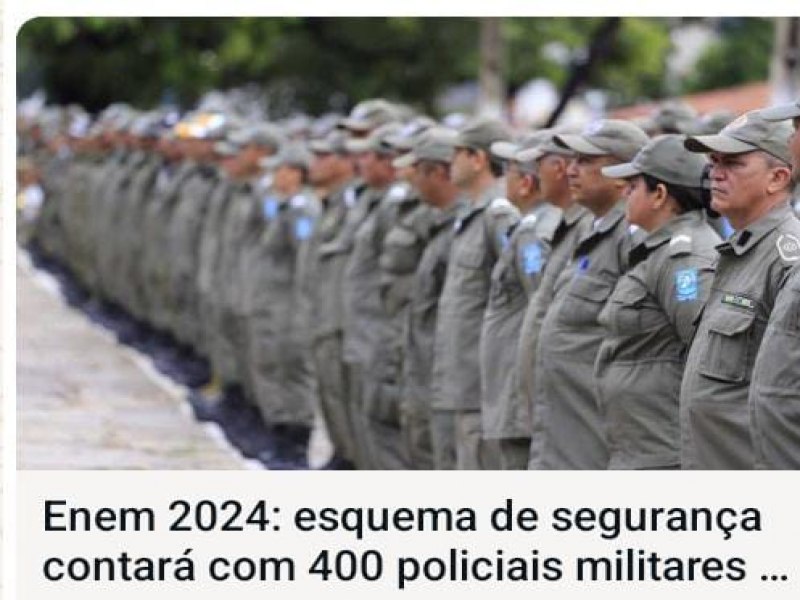 Enem 2024: esquema de segurana contar com 400 policiais militares nos dias de prova