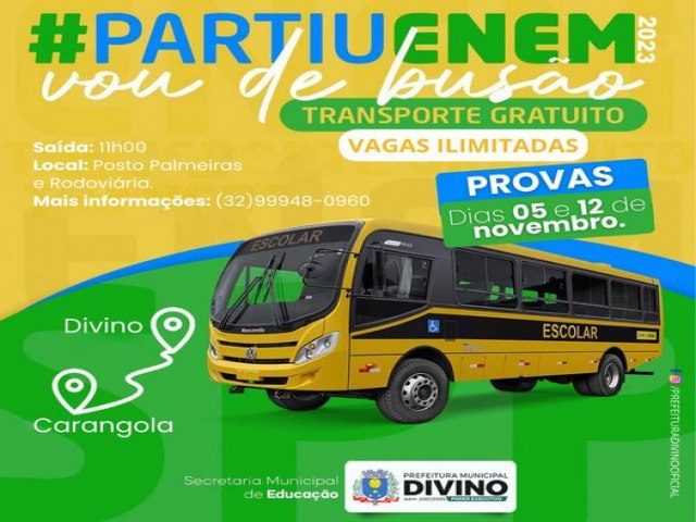Divino - Prefeitura disponibilizará transporte gratuito para o ENEM 2023 em Carangola