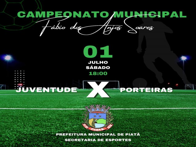 CAMPEONATO MUNICPAL DE PIAT - JUVENTUDE X PORTEIRAS