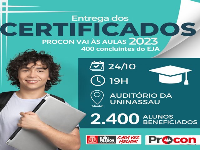 Alunos da EJA recebem diploma do Procon-JP vai s aulas em evento nesta tera-feira