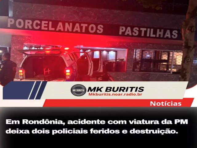 Em Rondnia, acidente com viatura da PM deixa dois policiais feridos e destruio.