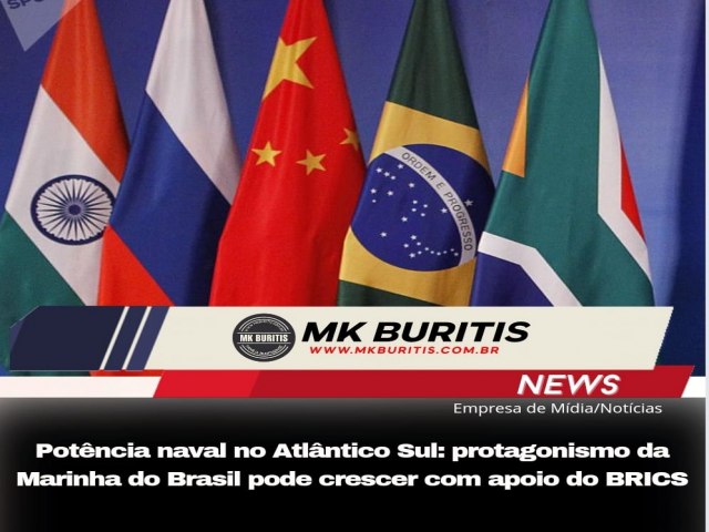 Potncia naval no Atlntico Sul: protagonismo da Marinha do Brasil pode crescer com apoio do BRICS Especialistas destacam que o poderio naval da Marinha do Brasil supera o de alguns pases da OTAN